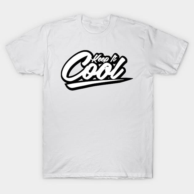 Keep It Cool T-Shirt by giantplayful